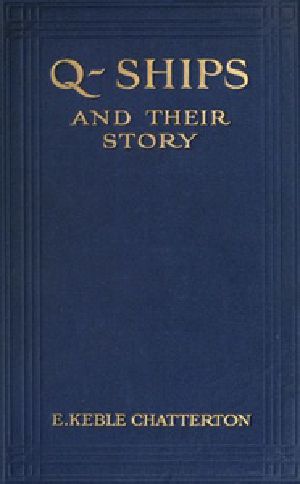 [Gutenberg 54338] • Q-Ships and Their Story